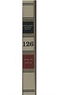 Reports of the United States Tax Court, Volume 126, January 1, 2006 to June 30, 2006 (Hardcover)