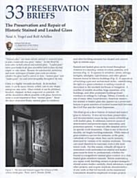 The Preservation and Repair of Historic Stained and Leaded Glass (Paperback)