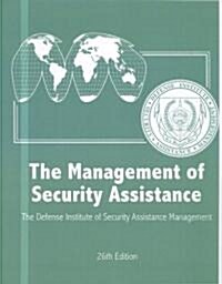 Management of Security Assistance (Paperback, 26)