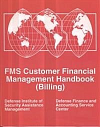 Fms Customer Financial Management Handbook: (Billing): Billing (Paperback, 10)