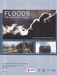 Floods: The Awesome Power: The Awesome Power (Sold in Packages of 25 Copies) (Hardcover)