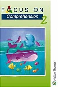 Focus on Comprehension - 2 (Paperback)