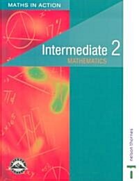 Maths in Action - Intermediate 2 Students Book (Paperback)