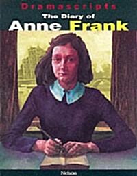 Dramascripts - The Diary of Anne Frank (Paperback, New ed)