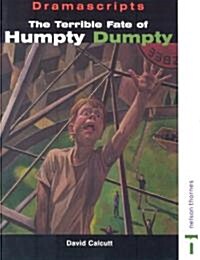 The Terrible Fate of Humpty Dumpty (Paperback)