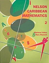 Nelson Caribbean Mathematics 2 (Paperback)