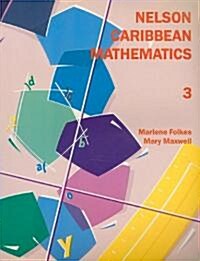 Nelson Caribbean Mathematics 3 (Paperback)
