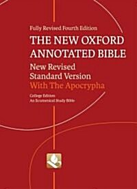 The New Oxford Annotated Bible with Apocrypha : New Revised Standard Version (Paperback, 4 Revised edition)
