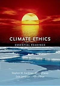 Climate Ethics (Hardcover)