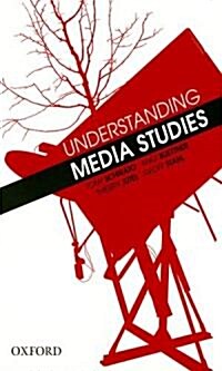 Understanding Media Studies (Paperback)