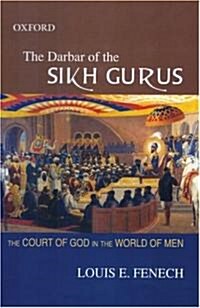 The Darbar of the Sikh Gurus (Hardcover)