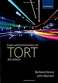 Cases and Commentary on Tort (Paperback, 6 Revised edition)