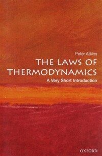 The Laws of Thermodynamics : A Very Short Introduction (Paperback)