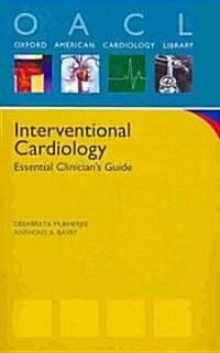 Interventional Cardiology: Essential Clinicians Guide (Paperback)