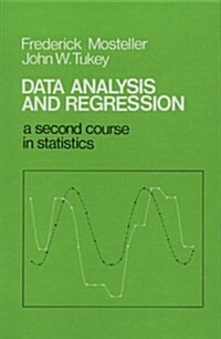 Data Analysis and Regression: A Second Course in Statistics (Paperback)
