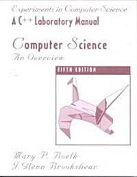 C++ Lab Manual for Computer Science: An Overview (Paperback, 5th, Revised)