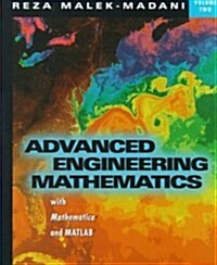 Advanced Engineering Mathematics with Mathematica and MATLAB, Volume 2 (Hardcover)