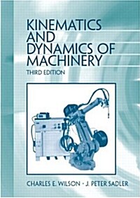 Kinematics and Dynamics of Machinery (Paperback, 3, Thumb Indexed a)