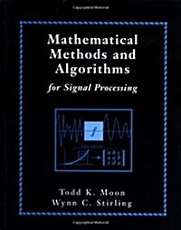 [중고] Mathematical Methods and Algorithms for Signal Processing [With] (Paperback)