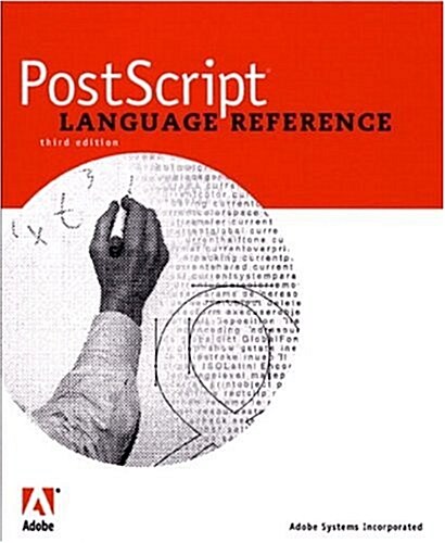 PostScript Language Reference [With Contains the Entire Text in PDF...] (Paperback, 3, Revised)