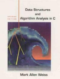 Data structures and algorithm analysis in C 2nd ed