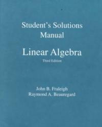 Student's solution manual linear algebra, 3rd ed.