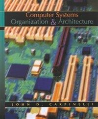 Computer systems organization architecture