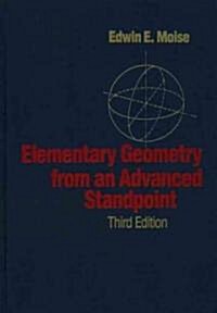 Elementary Geometry from an Advanced Standpoint (Paperback, 3)