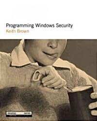 Programming Windows Security (Paperback)