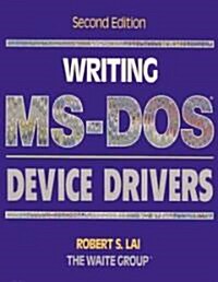 Writing MS-DOS Device Drivers (Paperback, 2, Revised)