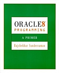 Oracle 8 Programming: A Primer (Paperback, 2, Revised)