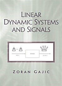 Linear Dynamic Systems and Signals (Paperback)