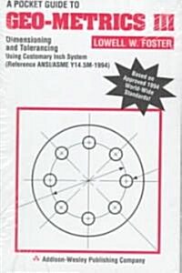 A Pocket Guide to Geo-Metrics III: Dimensioning and Tolerancing, Inch Version (Ten Pack) (Hardcover, 3, Revised)