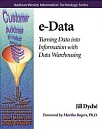 [중고] E-Data: Turning Data Into Information with Data Warehousing (Paperback)