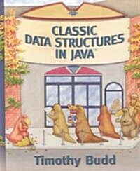 Classic Data Structures in Java (Paperback, New)