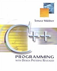 C++ Programming with Design Patterns Revealed (Paperback)