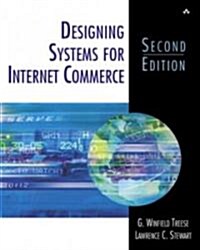 Designing Systems for Internet Commerce (Paperback, 2)