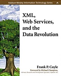 [중고] XML, Web Services, and the Data Revolution (Paperback)