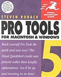 Pro Tools 5 for Macintosh and Windows: Visual QuickStart Guide [With CDROM] (Paperback)