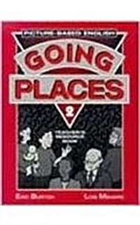 Going Places 2 Teachers Resource Book: Picture-Based English (Paperback)