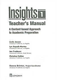 Insights I: A Content-Based Approach to Academic Preparation (Paperback, Teachers Manua)