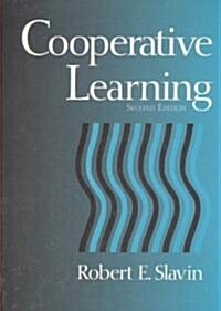 Cooperative Learning: Theory, Research and Practice (Paperback, 2nd, Revised)