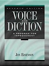 Voice and Diction: A Program for Improvement (Paperback, 7, Revised)