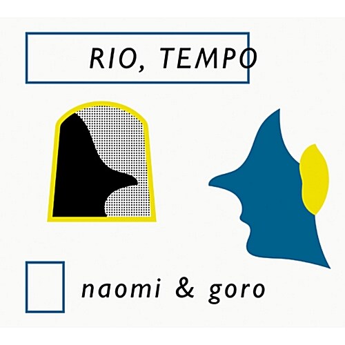 Naomi & Goro - Rio, Tempo