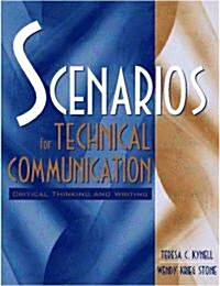 Scenarios for Technical Communication: Critical Thinking and Writing (Paperback)