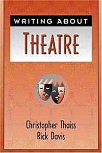 Writing about Theater (Paperback)