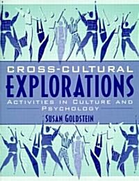 Cross-Cultural Explorations: Activities in Culture and Psychology (Paperback)