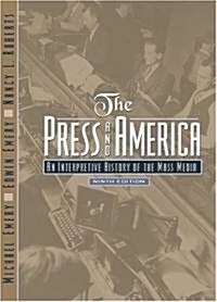 [중고] The Press and America: An Interpretive History of the Mass Media (Paperback, 9)