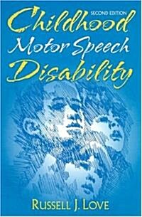 [중고] Childhood Motor Speech Disability (Paperback, 2nd)