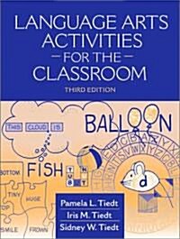 Language Arts Activities for the Classroom (Paperback, 3rd)